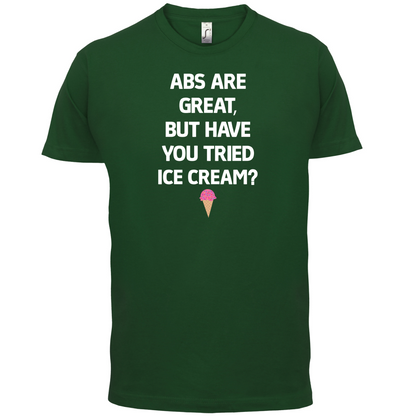 Abs Are Great, Ice Cream  T Shirt