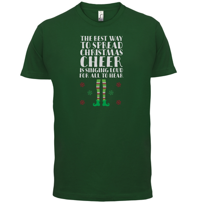 Spread Xmas Cheer, For All To Hear T Shirt