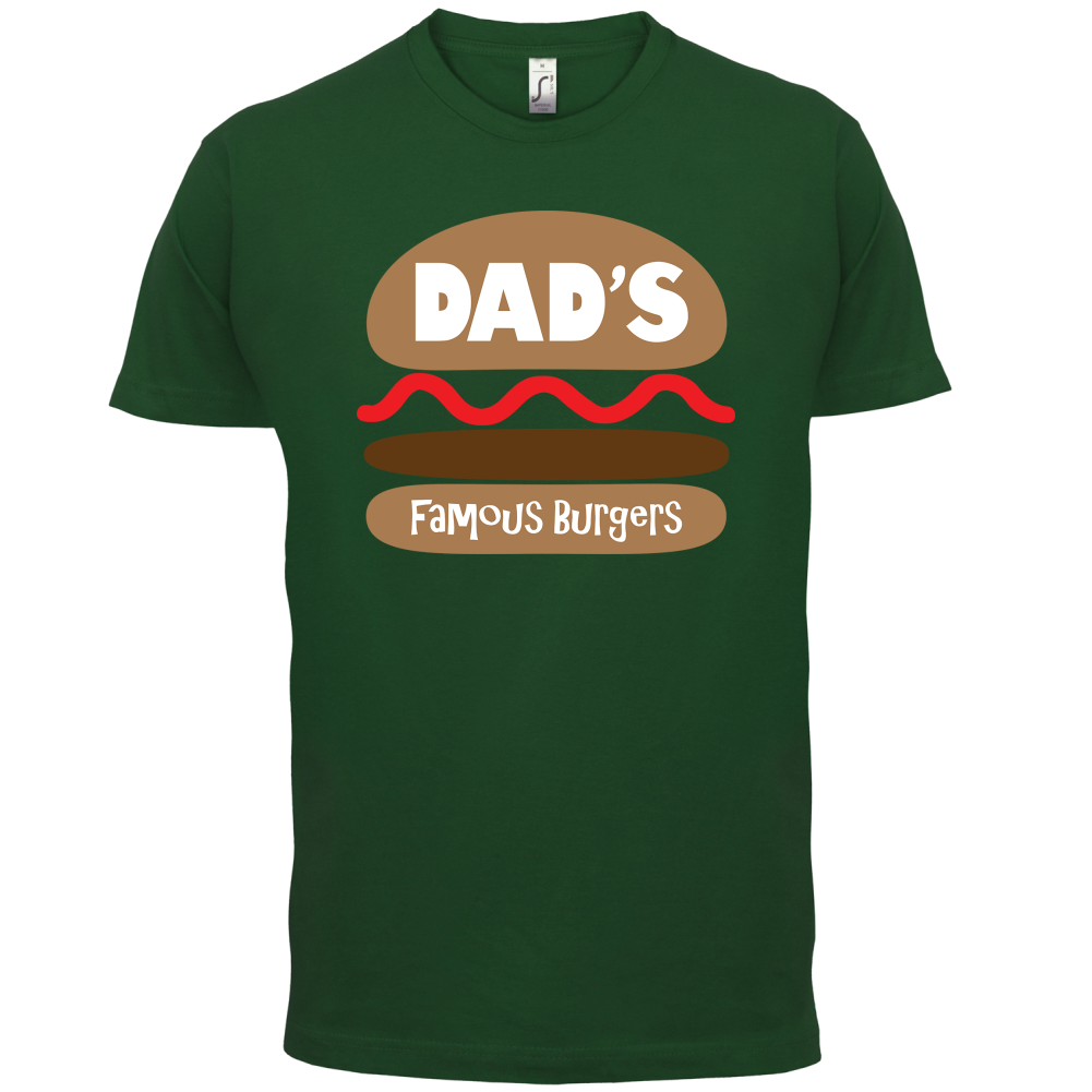 Dad's Famous Burgers T Shirt