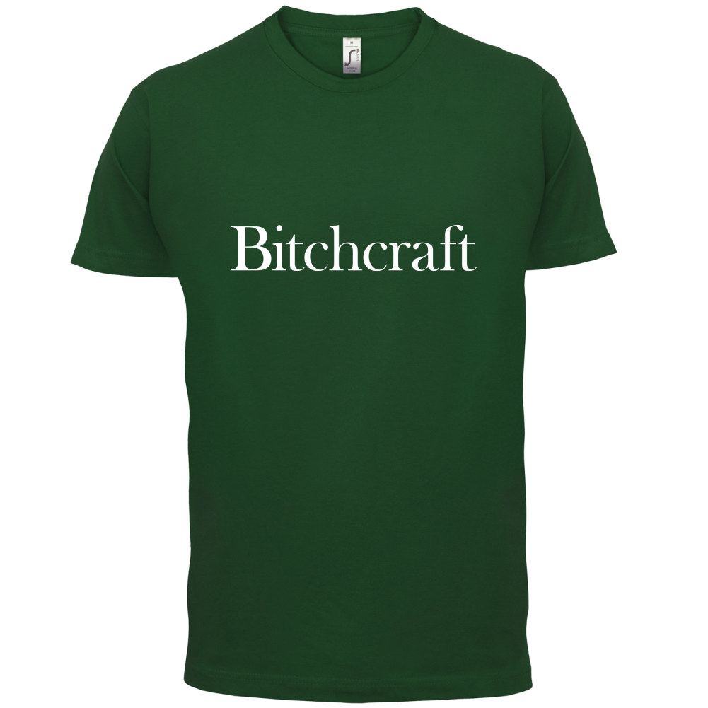Bitch Craft T Shirt