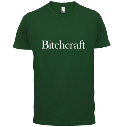 Bitch Craft T Shirt
