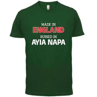 Ruined In Ayia Napa T Shirt