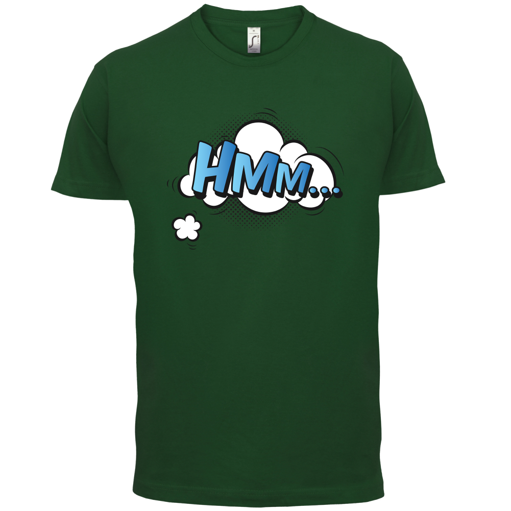 Hmm... Word Art T Shirt