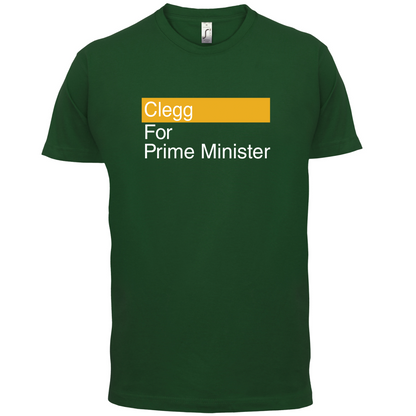 Clegg for Prime Minister T Shirt