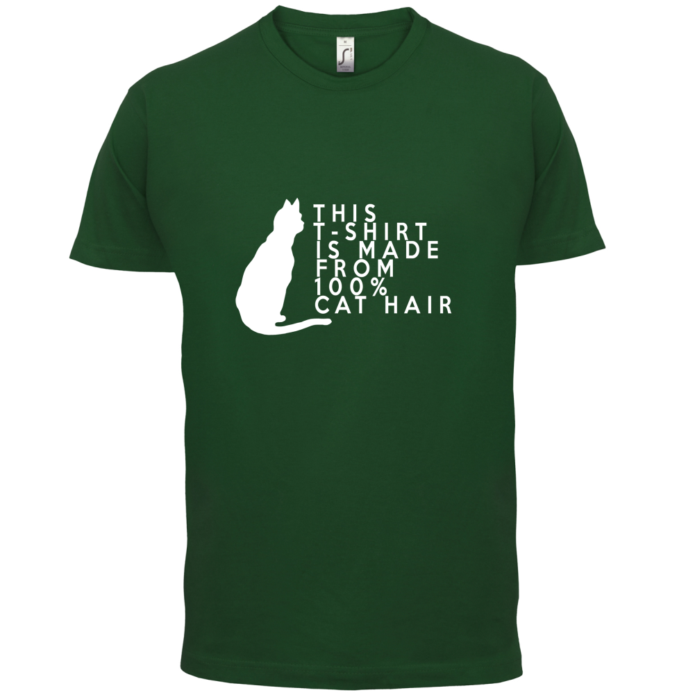 100% Made From Cat Hair T Shirt