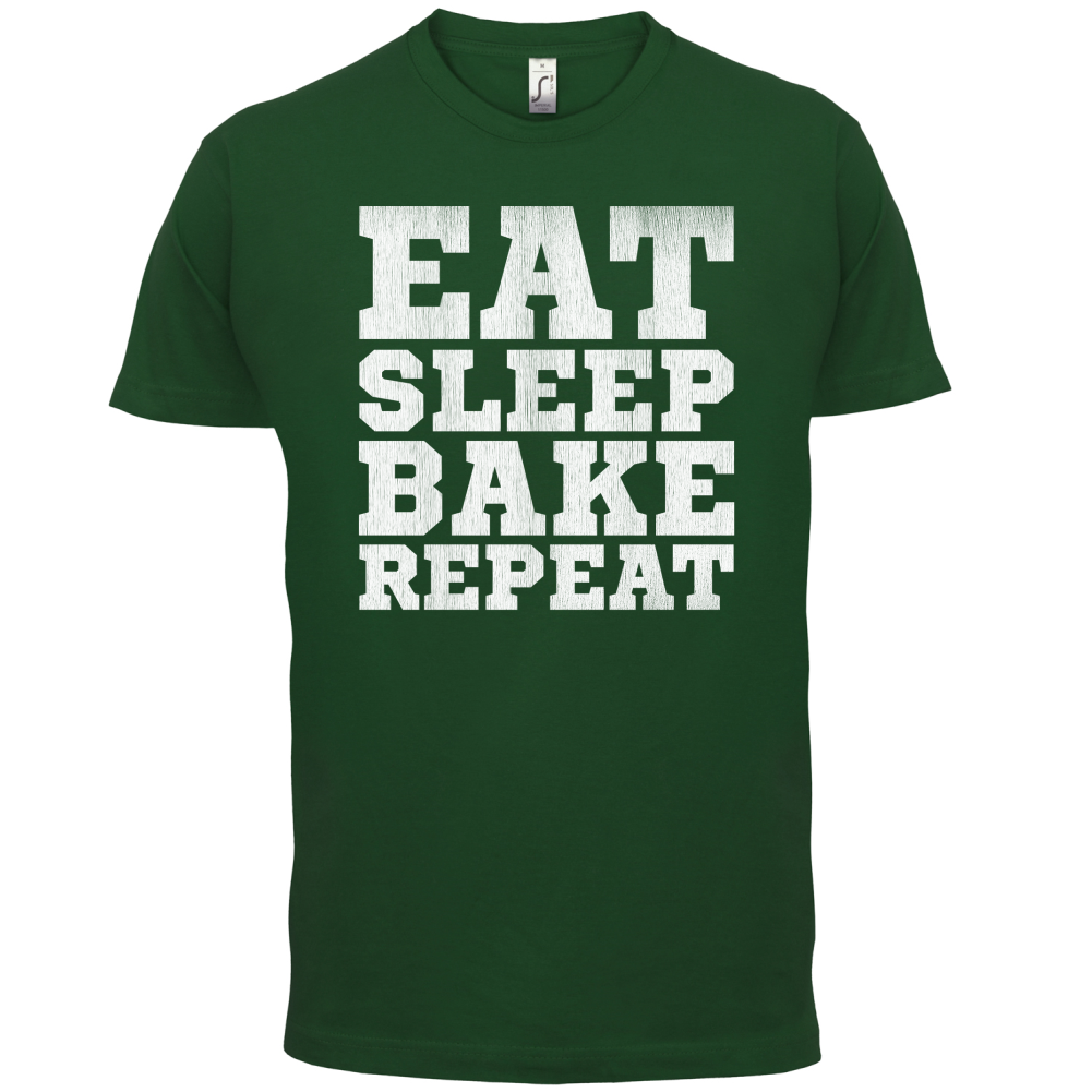 Eat Sleep Bake REPEAT T Shirt