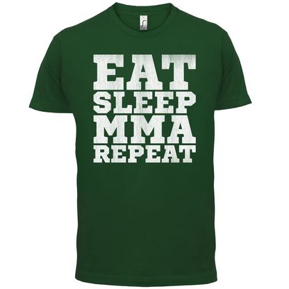 Eat Sleep MMA REPEAT T Shirt