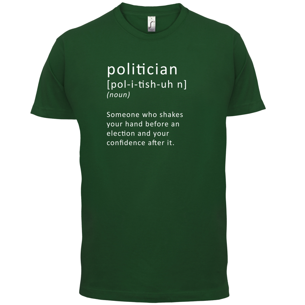 Funny Definition Politician T Shirt