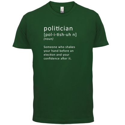 Funny Definition Politician T Shirt