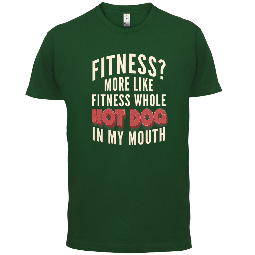 Fitness Hot Dog In My Mouth T Shirt