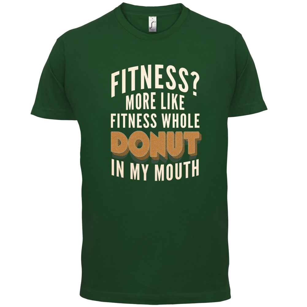 Fitness Donut In My Mouth T Shirt