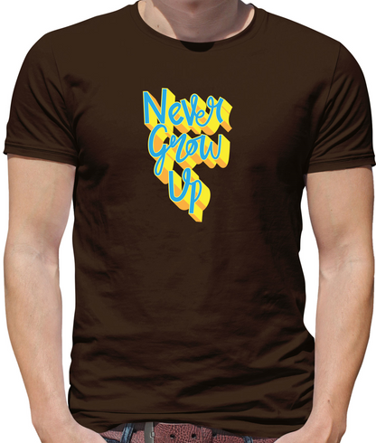 Never Grow Up T Shirt