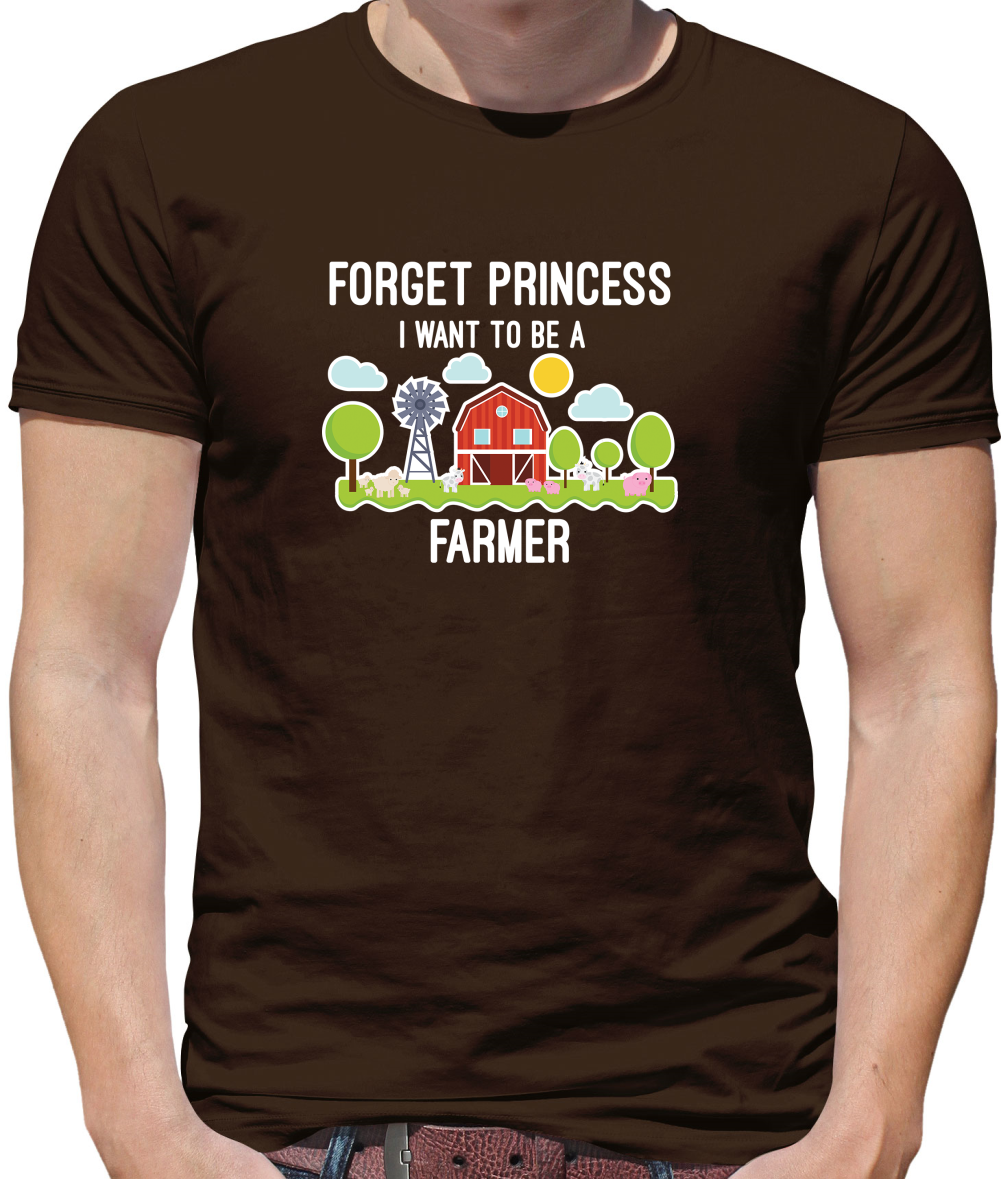 Forget Princess Farmer T Shirt
