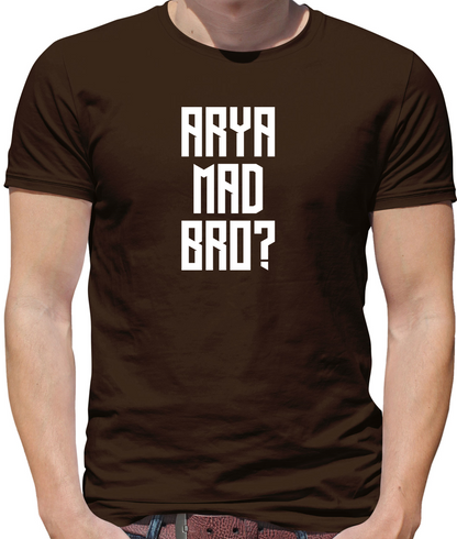 Arya Mad Bro T Shirt