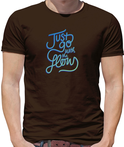 Just Go With The Flow T Shirt