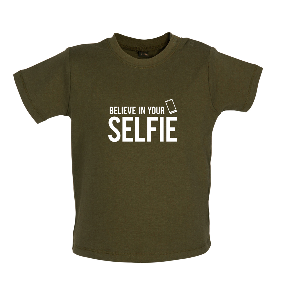 Believe In Your Selfie Baby T Shirt