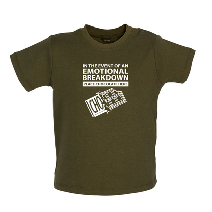 Emotional Breadown Place Chocolate Here Baby T Shirt