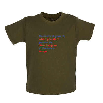 That Awkward French Moment You Speak In Two Languages Baby T Shirt