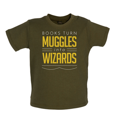 Books Turn Muggles Into Wizzards Baby T Shirt