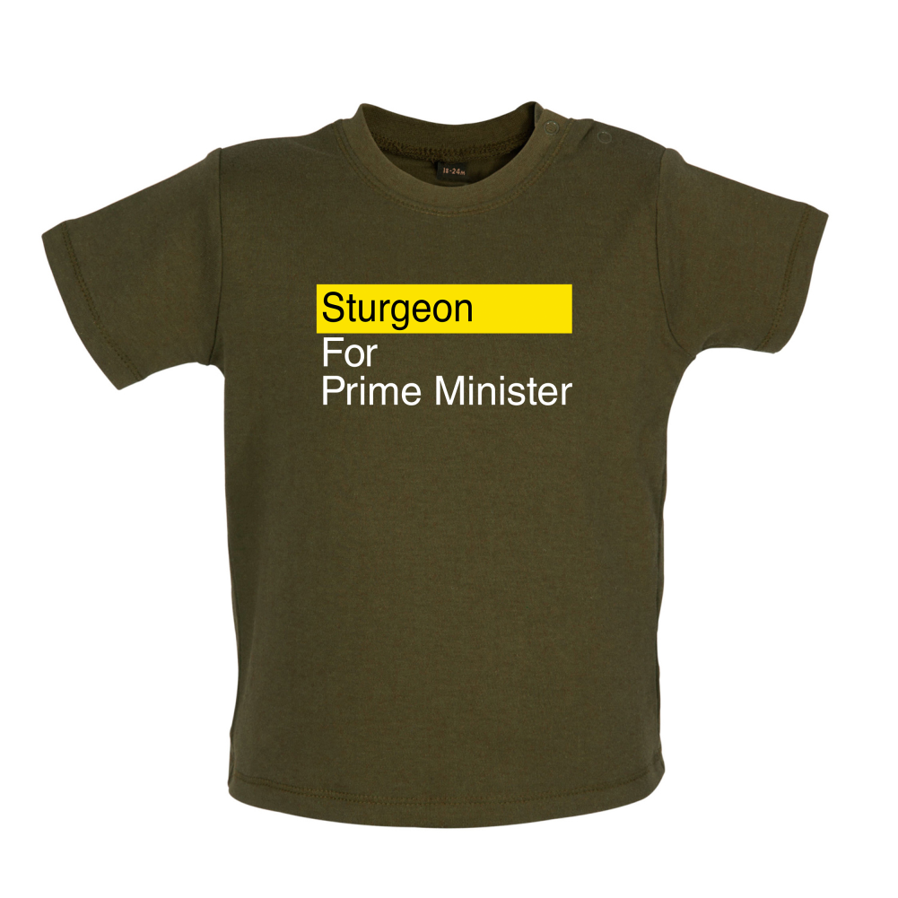 Sturgeon for Prime Minister Baby T Shirt