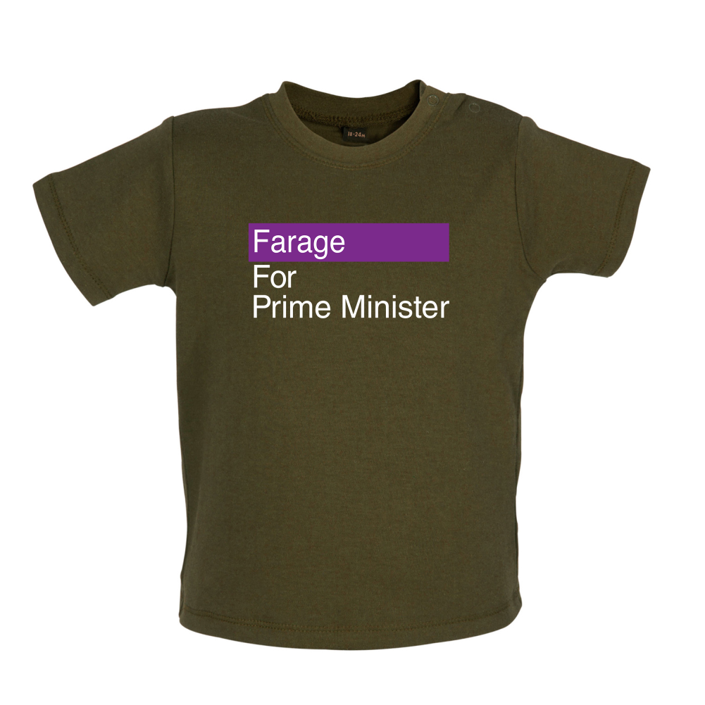 Farage for Prime Minister Baby T Shirt