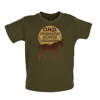 Obsessive Horse Disorder Baby T Shirt