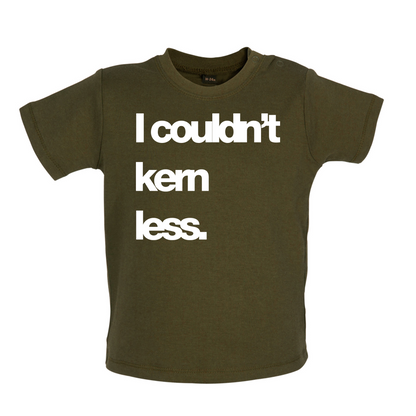 Couldn't Kern Less Baby T Shirt