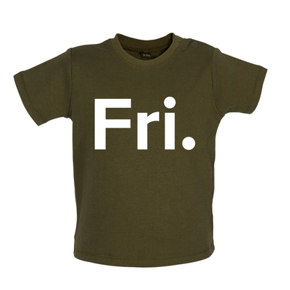 Weekday - Fri Baby T Shirt