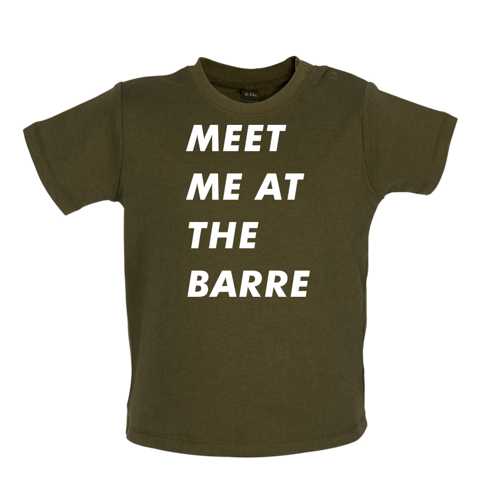 Meet Me At The Barre Baby T Shirt