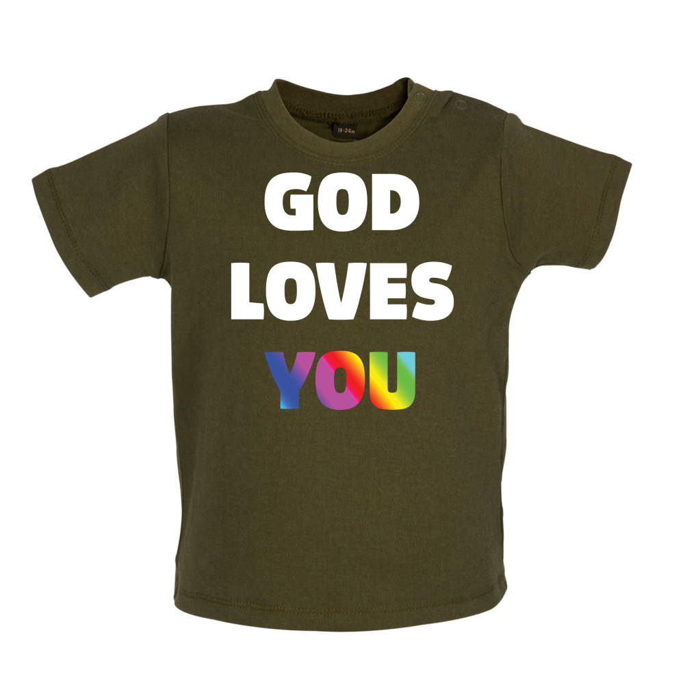 God Loves You Baby T Shirt