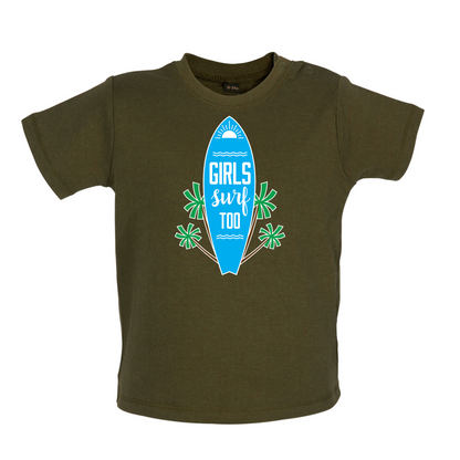Girls Surf Too Baby T Shirt