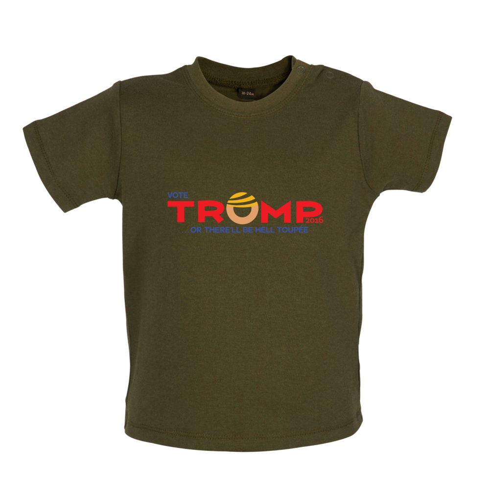Donald Hell Toupee Baby T Shirt