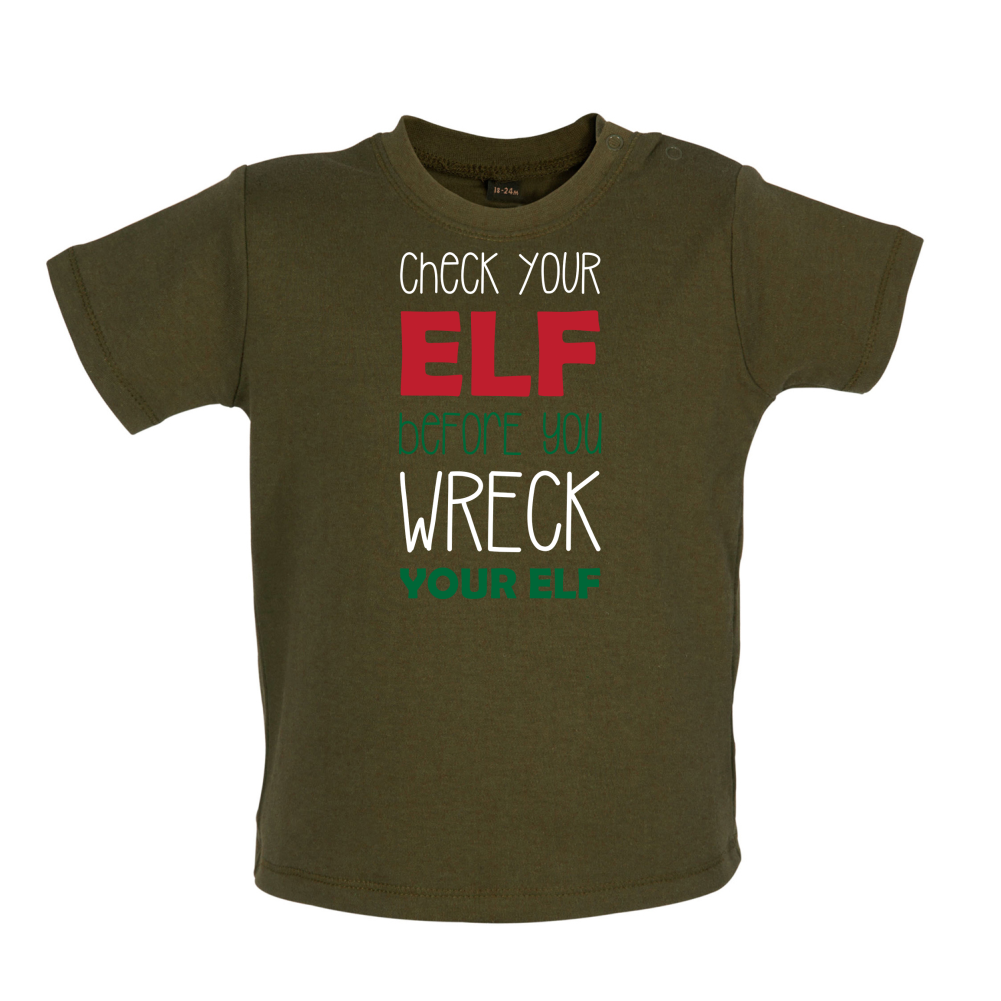 Check Your Elf, Wreck Your Elf Baby T Shirt