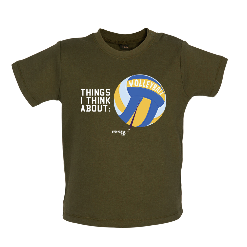 I Thiink About Volleyball Baby T Shirt