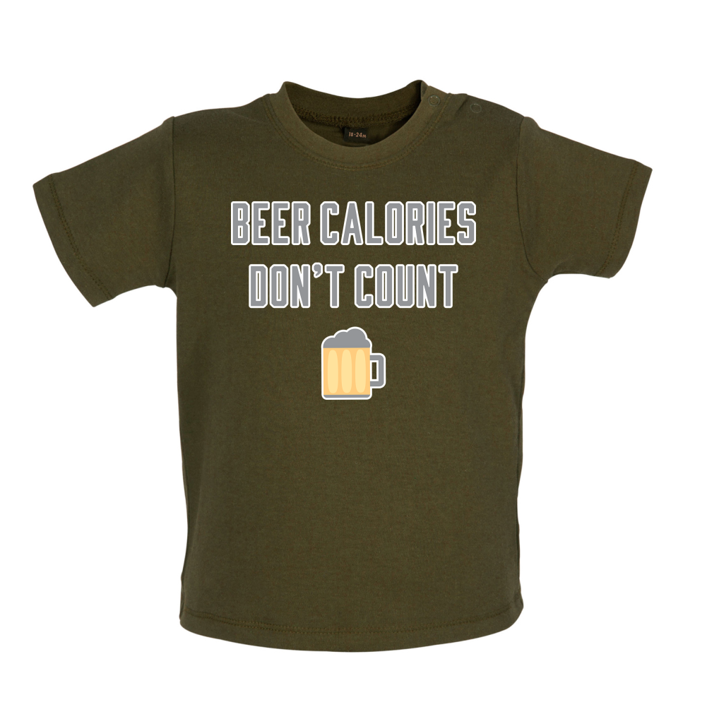 Beer Calories Dont Count  Baby T Shirt