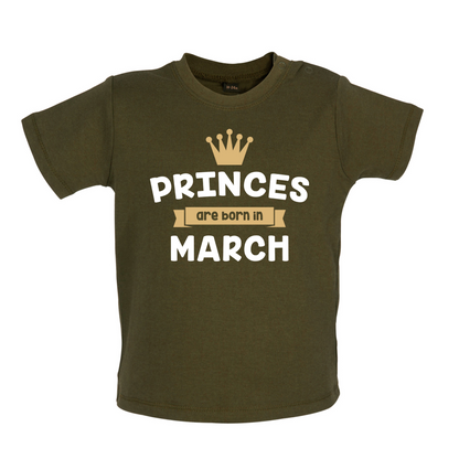 Princes Are Born In March Baby T Shirt