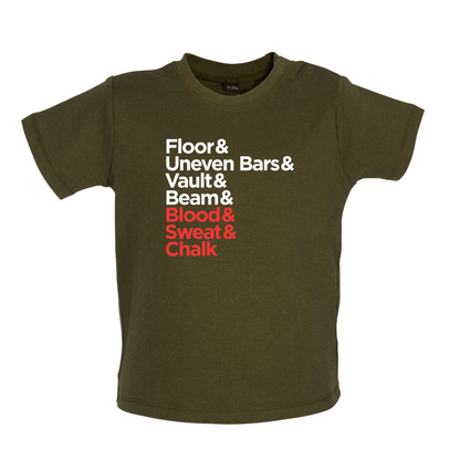 Blood Sweat And Chalk Baby T Shirt