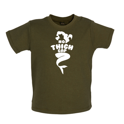 No Thigh Gap Baby T Shirt