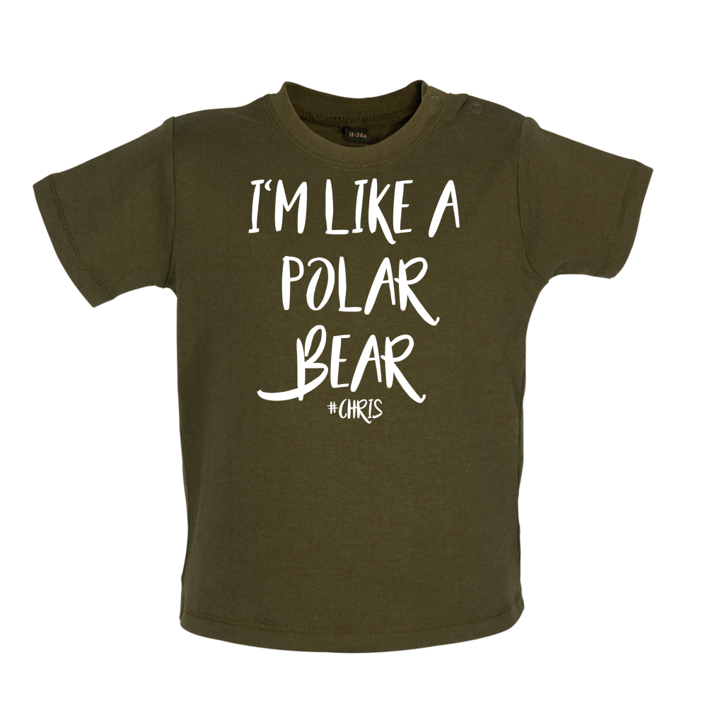 I'm Like A Polar Bear Baby T Shirt