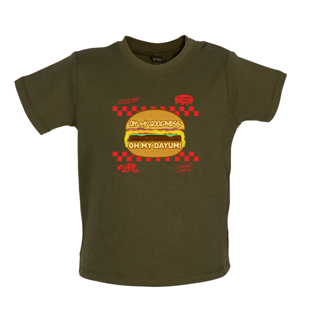 Oh My Dayum Baby T Shirt