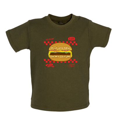 Oh My Dayum Baby T Shirt