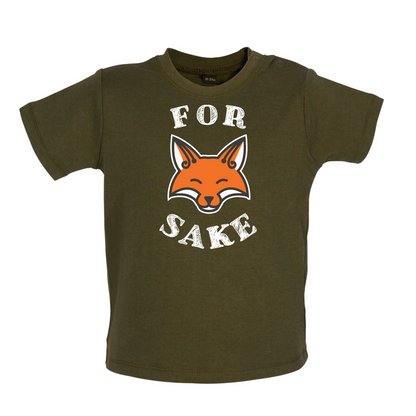 For Fox Sake Baby T Shirt