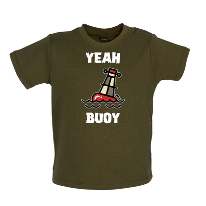 Yeah Buoy Cartoon Baby T Shirt