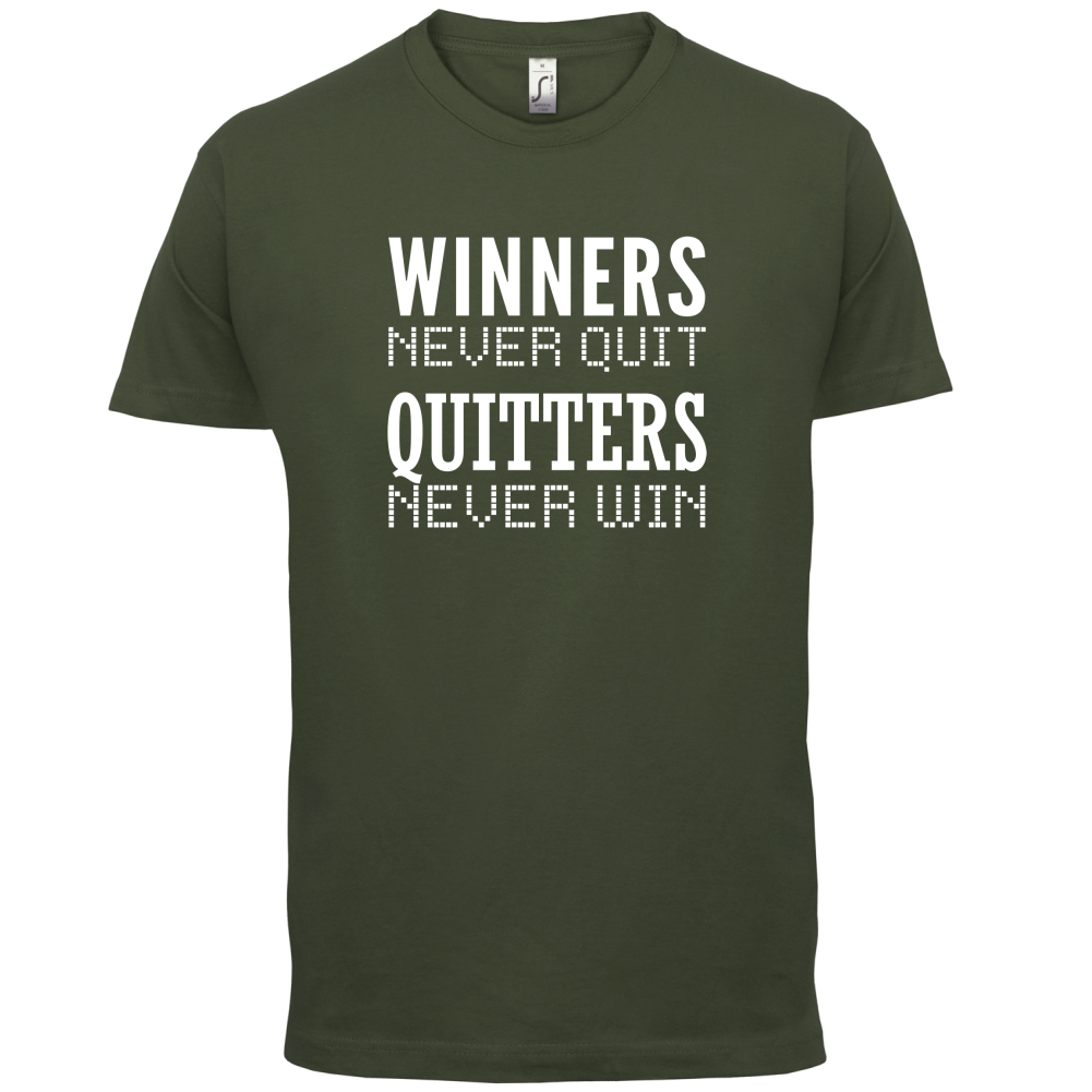 Winners Never Quit T Shirt