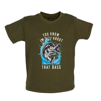 You Know I'm all About That Bass Baby T Shirt
