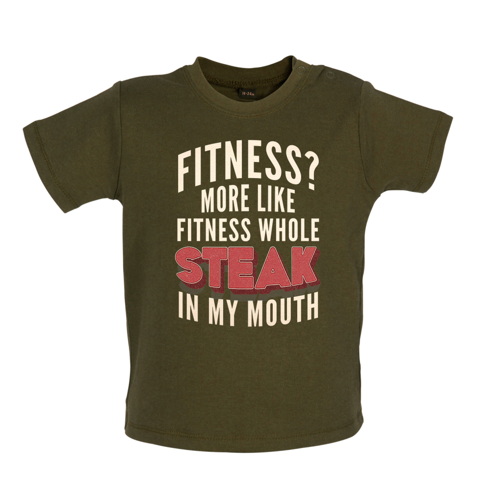 Fitness Steak In My Mouth Baby T Shirt