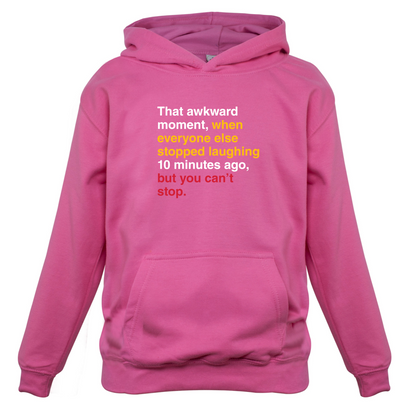 That Awkward Moment When Everyone Stopped Laughing Kids T Shirt