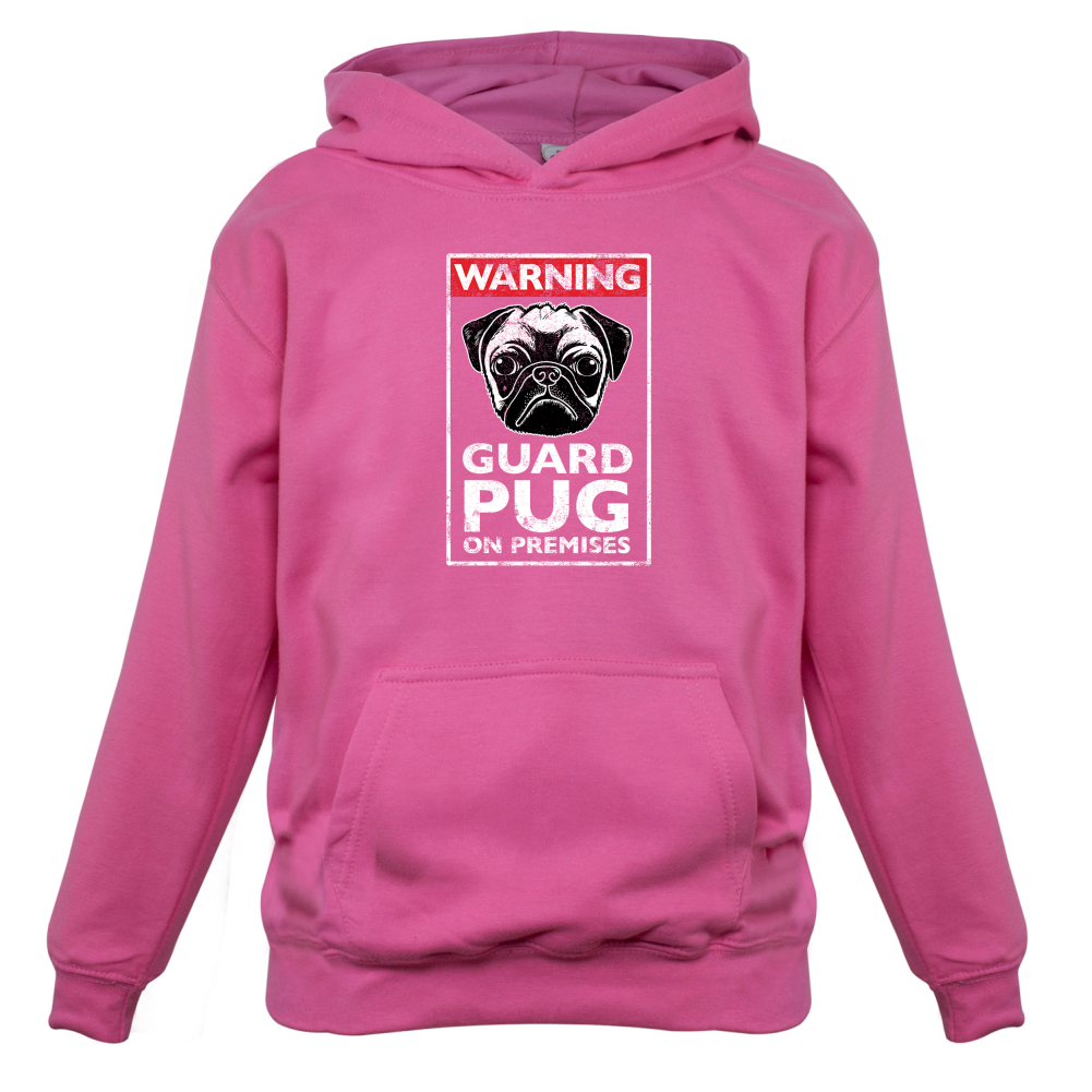 Warning Guard Pug On Premises Kids T Shirt
