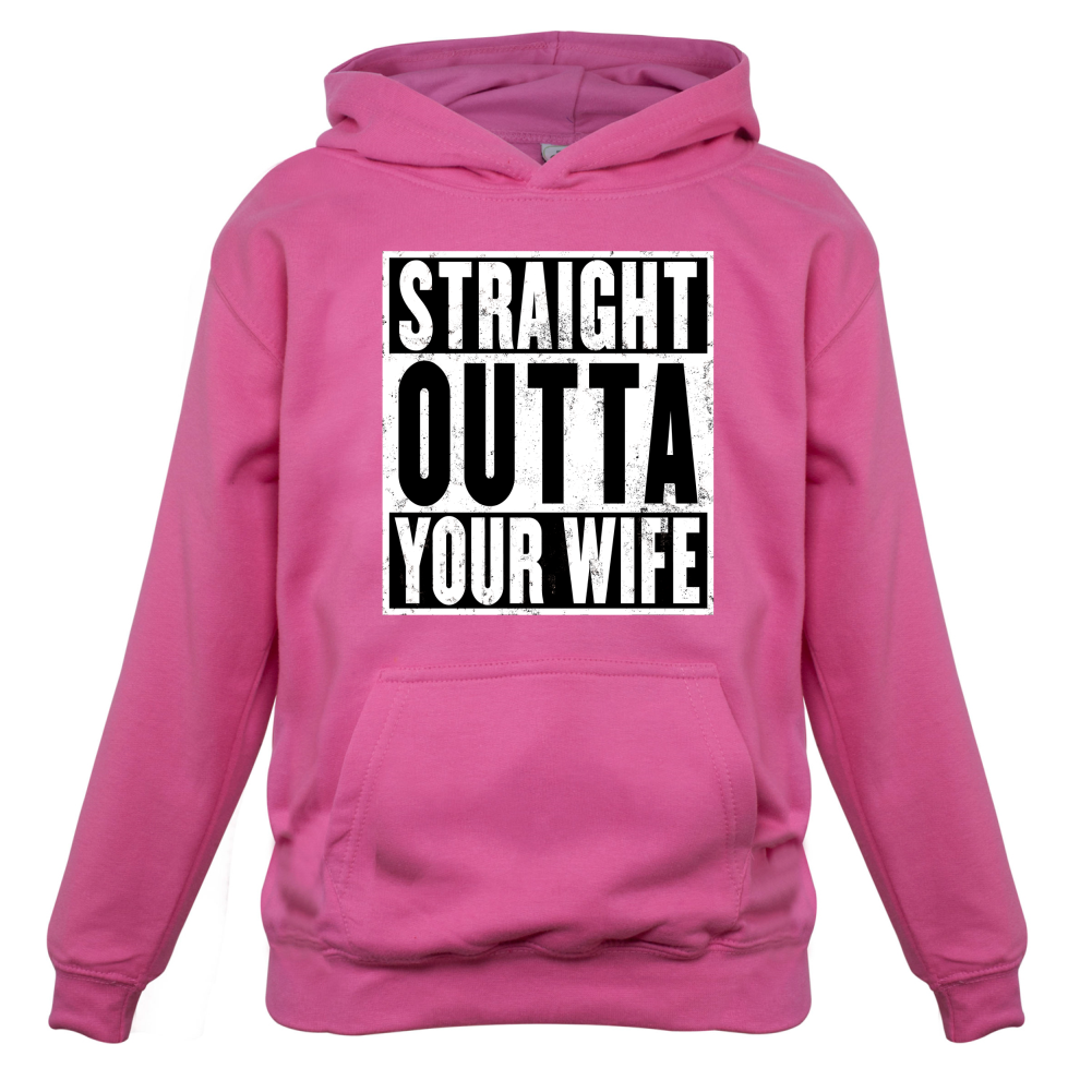 Straight Outta Your Wife Kids T Shirt