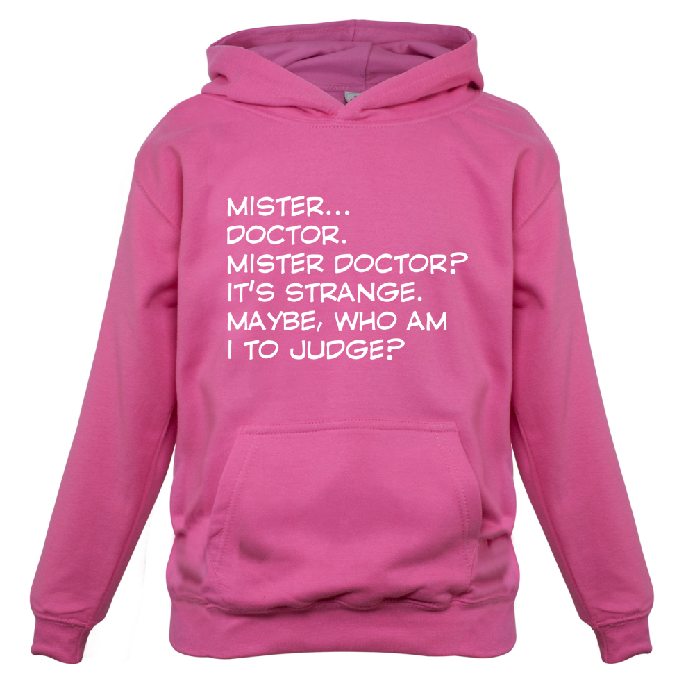 Mister Doctor It's Strange Kids T Shirt